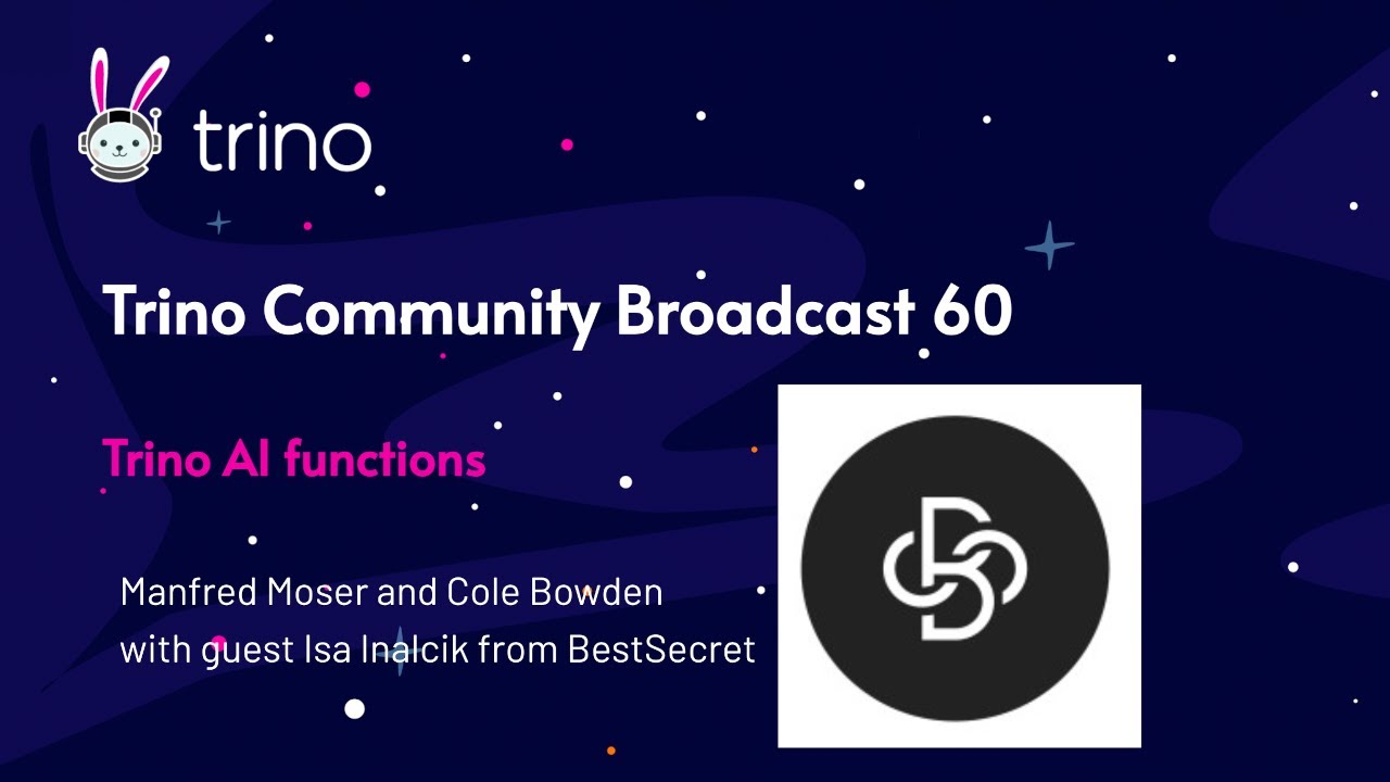 Trino Community Broadcast episode 60 video still